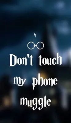 dont-touch-my-phone-muggle-written-in-white-harry-potter-desktop-background-over-b…  | Harry potter iphone wallpaper, Harry potter wallpaper, Harry potter  background