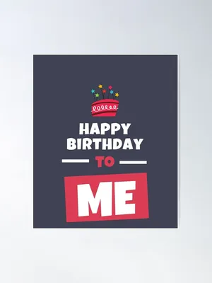 Happy Birthday to Me #HappyBirthday | Happy birthday to me quotes, Happy  birthday messages, Happy birthday quotes for friends