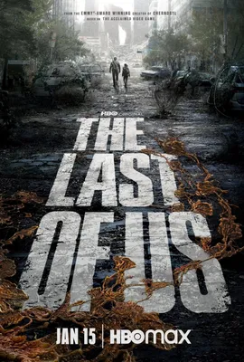 Одни из нас Сериал, 2023 - подробная информация - The Last of Us